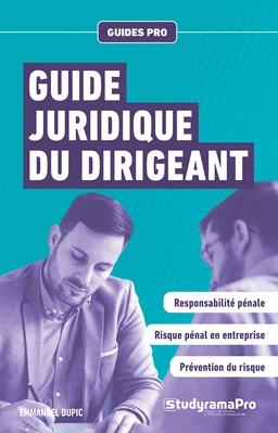 Guide juridique du dirigeant