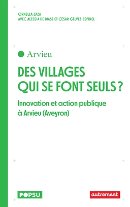 Des villages qui se font seuls ?