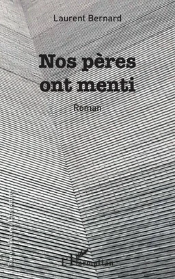 Nos pères ont menti