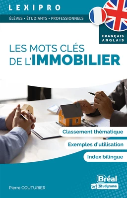 Les mots clés de l’immobilier - Français-Anglais