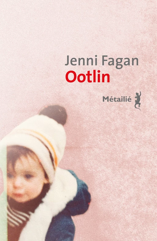 Ootlin - Jenni Fagan - Métailié