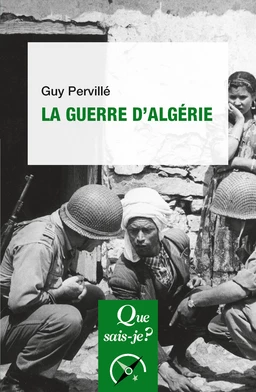 La Guerre d'Algérie