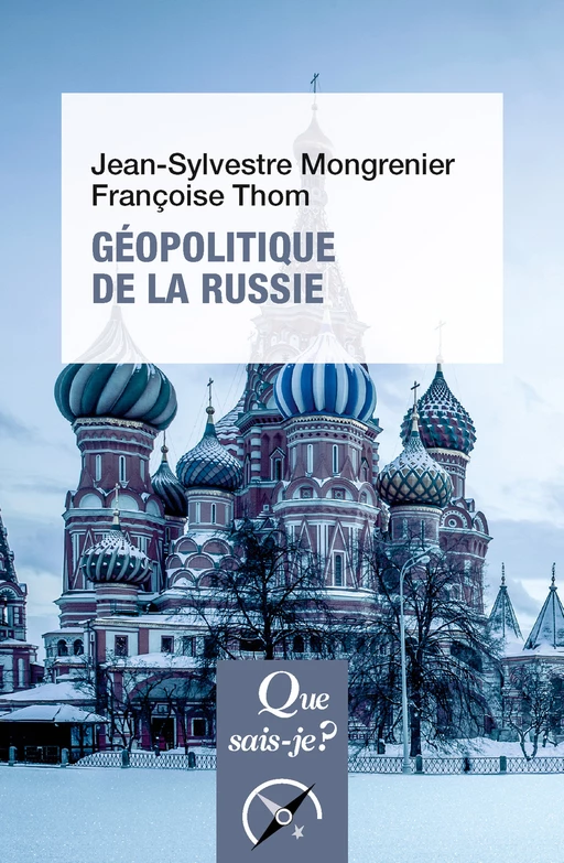 Géopolitique de la Russie - Jean-Sylvestre Mongrenier, Françoise Thom - Humensis