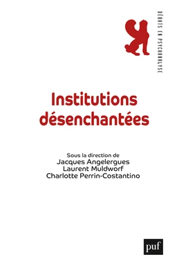 Institutions désenchantées