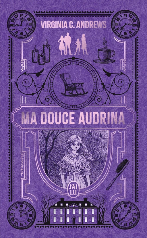 Ma douce Audrina - Virginia C. Andrews - J'ai Lu