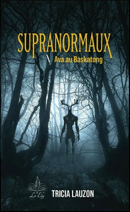 Supranormaux - Tome 1