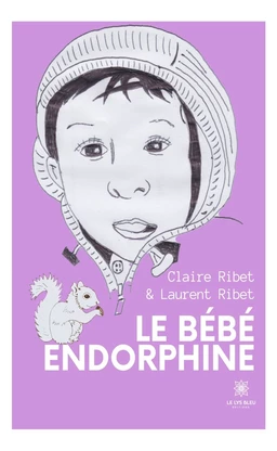 Le bébé endorphine