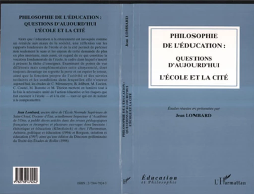 Philosophie de l'éducation : questions d'aujourd'hui - Jean Lombard - Editions L'Harmattan