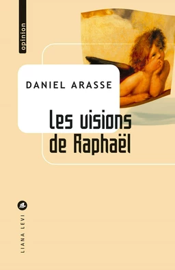 Les visions de Raphaël