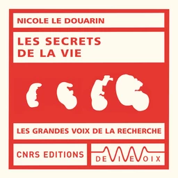 Les secrets de la vie