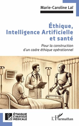 Éthique, Intelligence Artificielle et santé