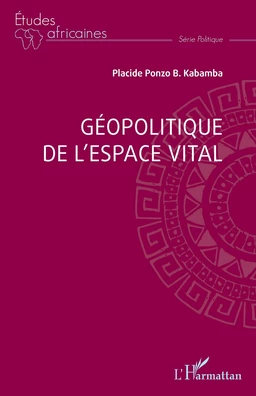 Géopolitique de l’espace vital