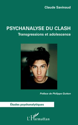 Psychanalyse du clash