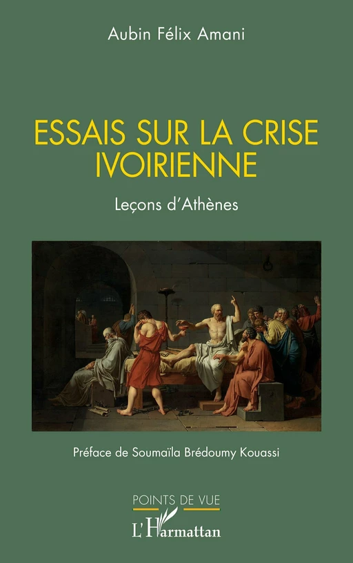 Essais sur la crise ivoirienne - Aubin Félix Amani - Editions L'Harmattan