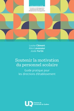 Soutenir la motivation du personnel scolaire