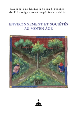 Environnement et sociétés au Moyen Âge