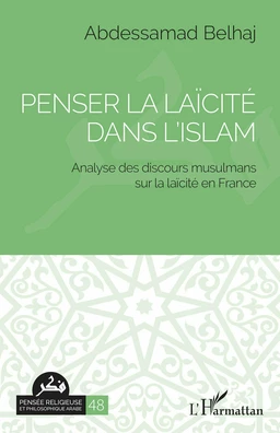 Penser la laïcité dans l'islam