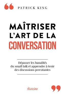 Maîtriser l'art de la conversation