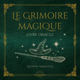 Le Grimoire Magique - Livre oracle