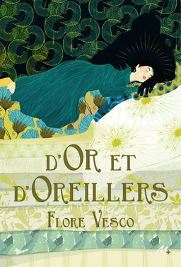 D'or et d'oreillers