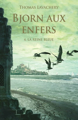 Bjorn aux enfers - Tome 4 - La reine bleue