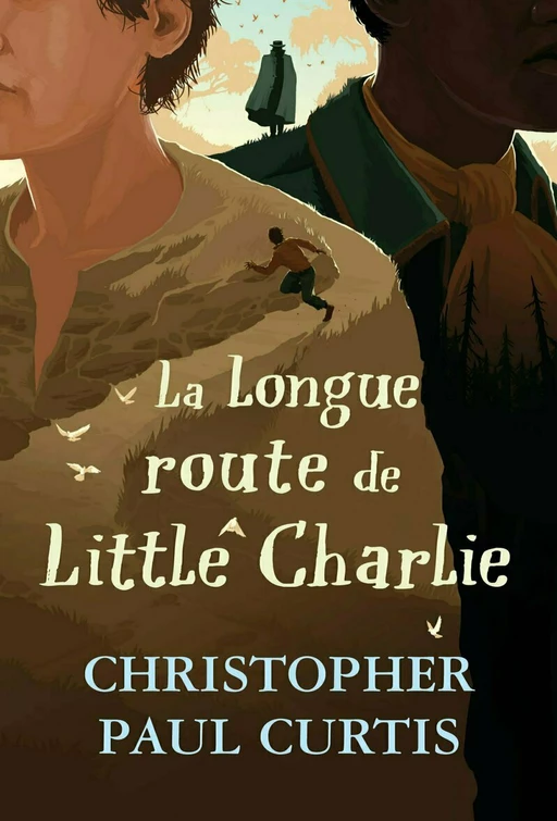 La longue route de Little Charlie - Christopher Paul Curtis - L'école des loisirs