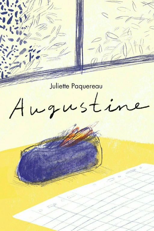 Augustine - Juliette Paquereau - L'école des loisirs