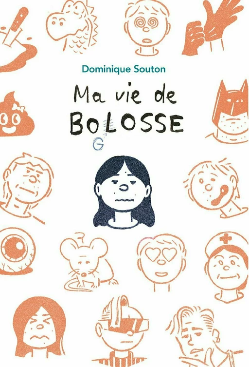 Ma vie de Bolosse - Dominique Souton - L'école des loisirs