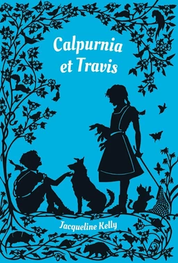 Calpurnia & Travis