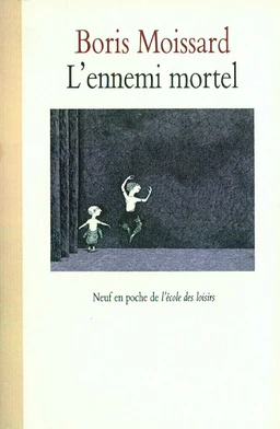 L'ennemi mortel