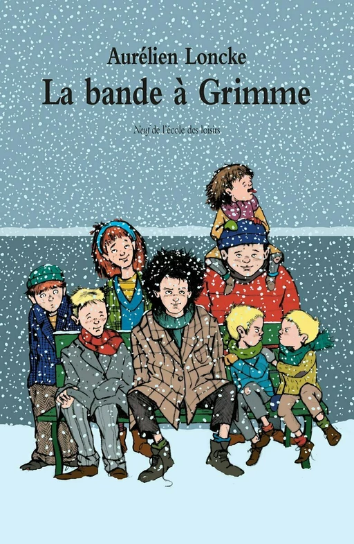 La bande à Grimme - Aurélien Loncke - L'école des loisirs