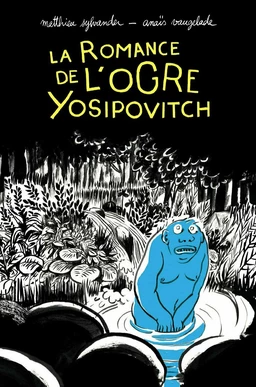 La romance de l'ogre Yosipovitch