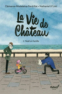 La vie de château - Tome 2 - Noël en famille