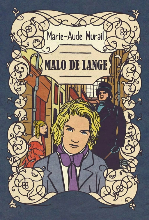 Malo de Lange - Anthologie - Marie-Aude Murail - L'école des loisirs