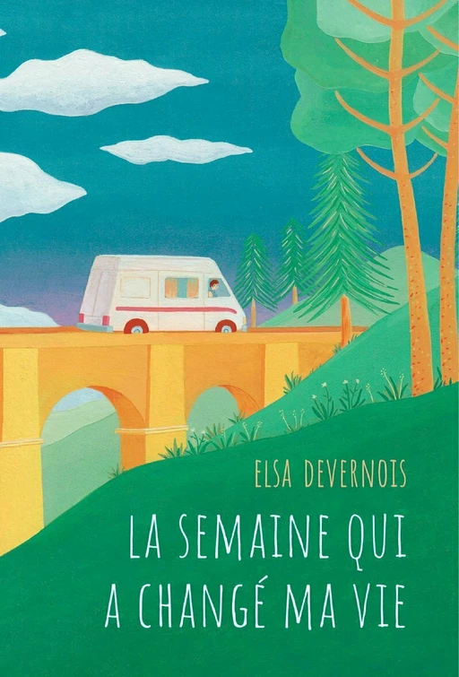 La semaine qui a changé ma vie - Elsa Devernois - L'école des loisirs