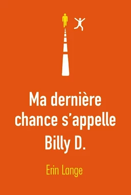 Ma dernière chance s’appelle Billy D.