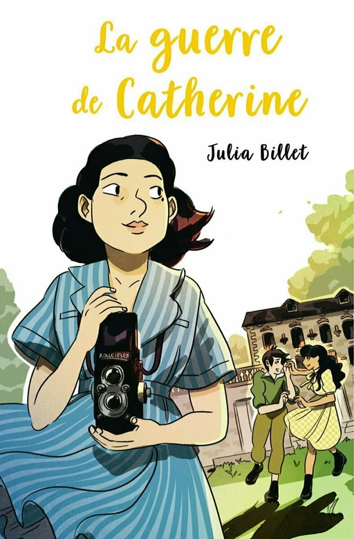 La guerre de Catherine - Julia Billet - L'école des loisirs