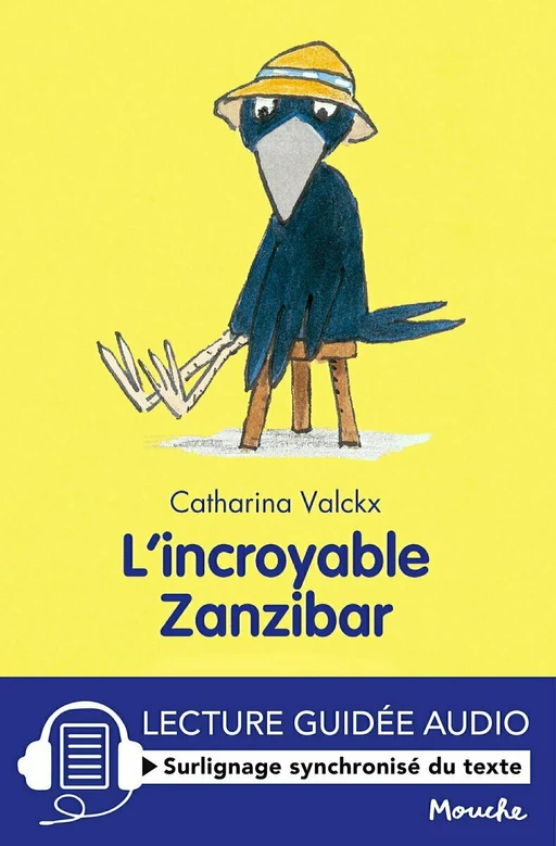 L'incroyable Zanzibar - Catharina Valckx - L'école des loisirs