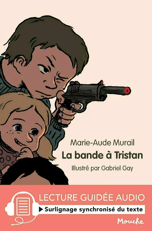 La bande à Tristan - Marie-Aude Murail - L'école des loisirs