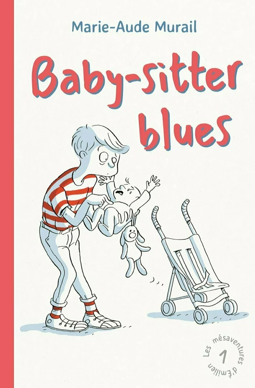 Baby Sitter Blues - Marie-Aude Murail - L'école des loisirs