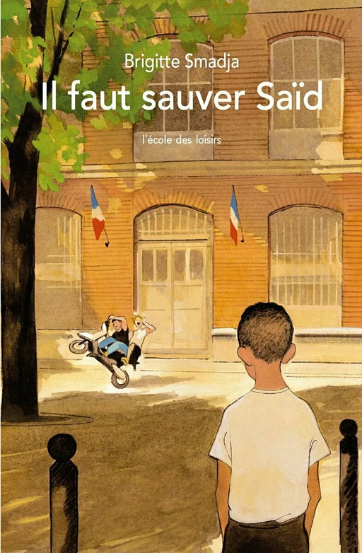 Il faut sauver Saïd - Brigitte Smadja - L'école des loisirs