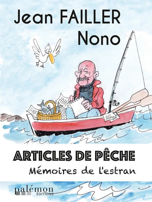 Articles de pêche - Tome 3 - Jean Failler - Palémon