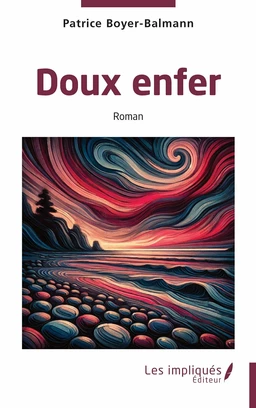 Doux enfer