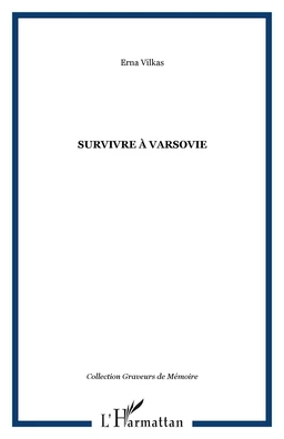 Survivre à Varsovie