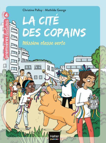 La cité des copains - Mission classe verte CE1/CE2 dès 7 ans ...